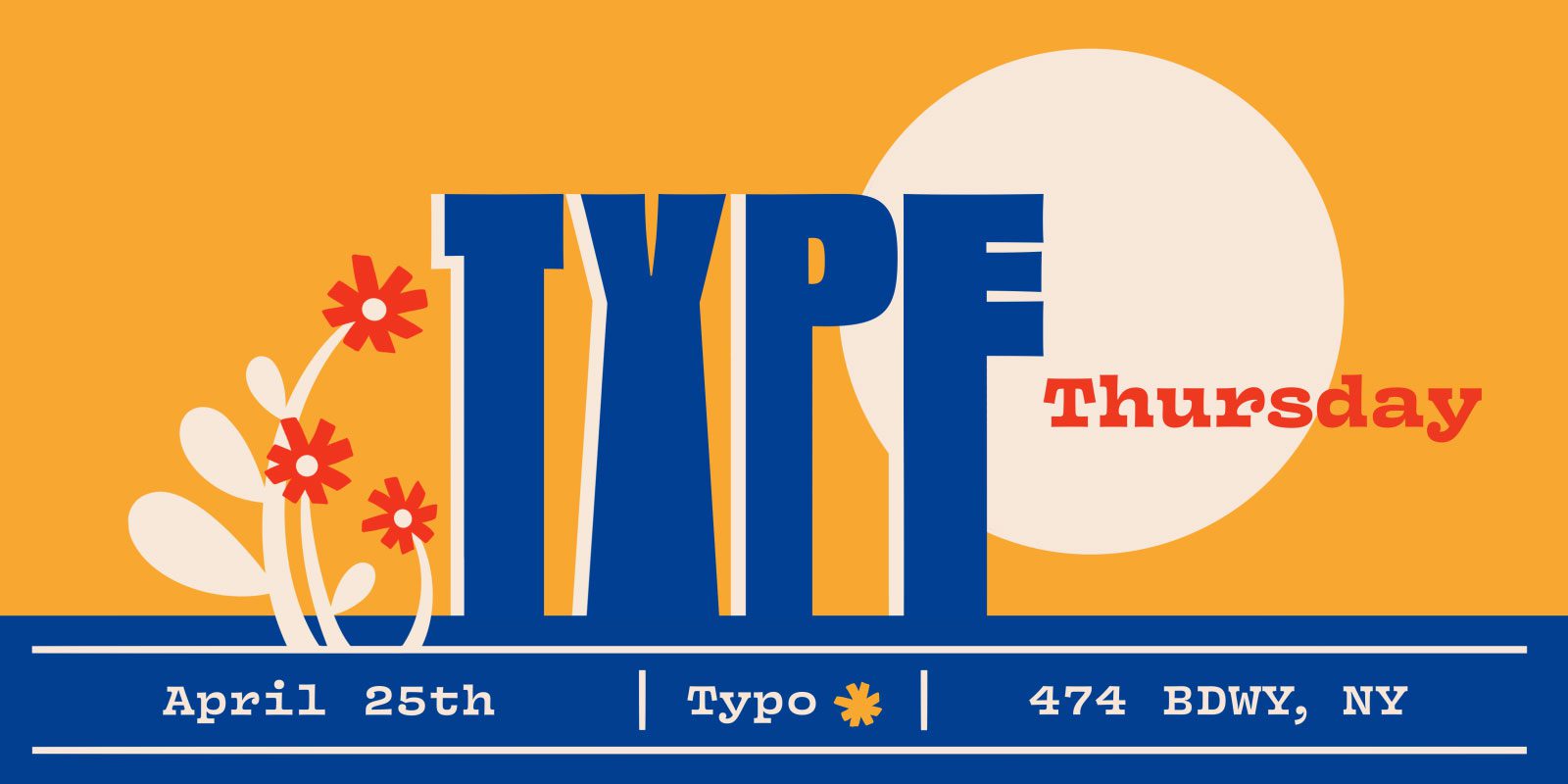 Ansi blog / Type Thursday event Apr 25 at Typo