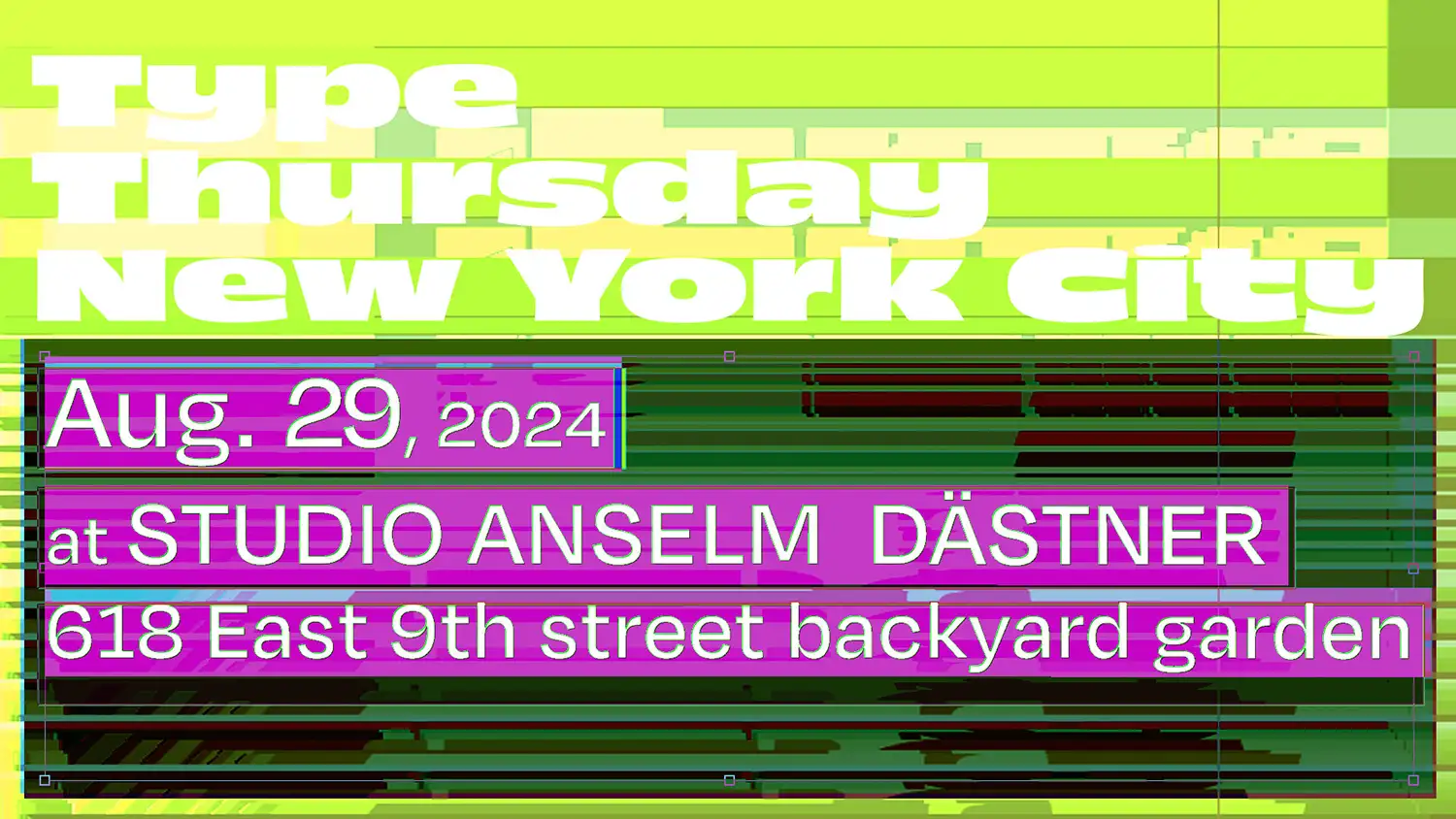 Ansi blog / Type Thursday event Aug 29 at my studio’s backyard